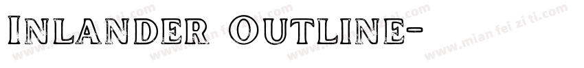 Inlander Outline字体转换